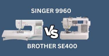 SINGER 9960 VS BROTHER SE400