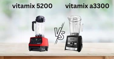 vitamix 5200 vs a3300