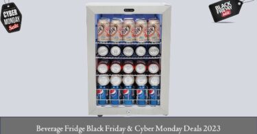 Beverage Fridge Black Friday & Cyber Monday